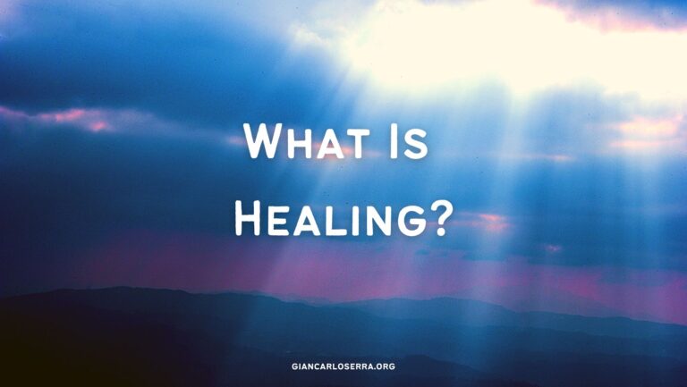 What Does Healing Mean?