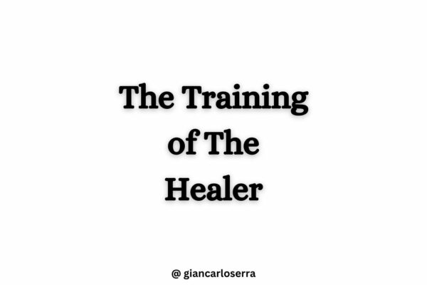 the training of the healer